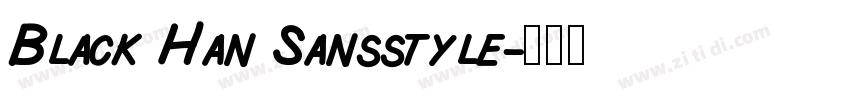 Black Han Sansstyle字体转换